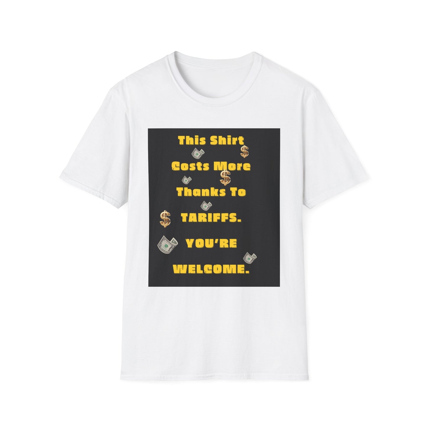 Funny Tariff Reminder T-Shirt, Casual Humor Tee, Gift for Economists, Political Statement Shirt, Everyday Wear