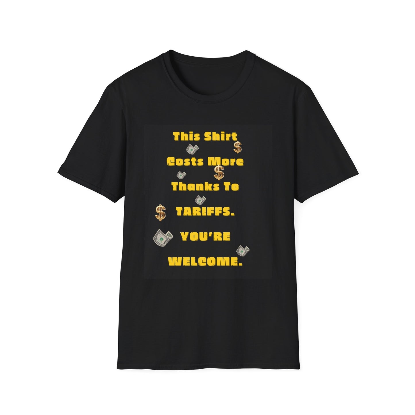 Funny Tariff Reminder T-Shirt, Casual Humor Tee, Gift for Economists, Political Statement Shirt, Everyday Wear